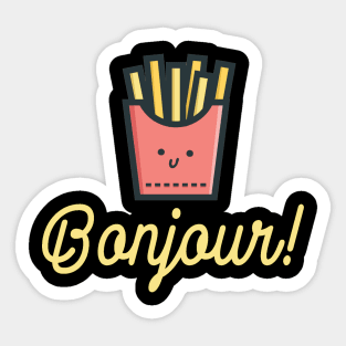 French Fries Bonjour Sticker